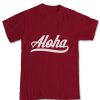 Aloha Red T Shirt