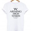Arning High Tension t shirt