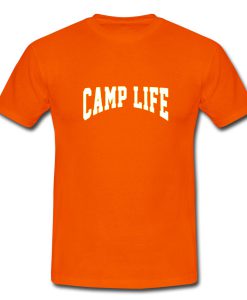 Camp Life T Shirt