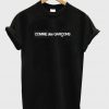 Comme Des Garcons T Shirt