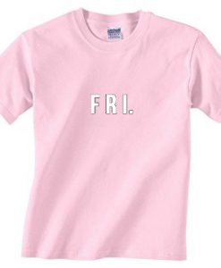 Friday Pink T Shirt