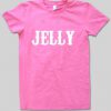 Jelly Pink T Shirt