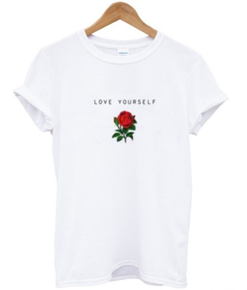 Lover Yourself Rose T Shirt