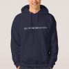 Off To The Mountains Hoodie