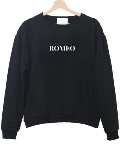 Romeo sweatshirt
