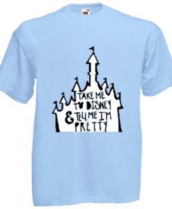 Take Me To Disney T Shirt