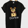 Dorkie Funny Cute T Shirt