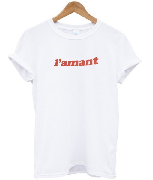 I'amant T Shirt