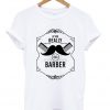 I'm A Barbershop T Shirt