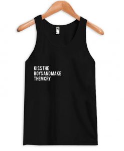 Kiss The Boys And Make Them Cry Tanktop