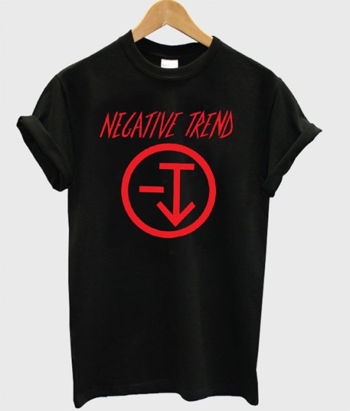 Negative Trend T Shirt