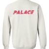 Palace Sweatshirt Back