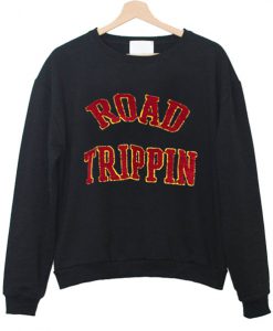 Road Trippin Sweatshirt