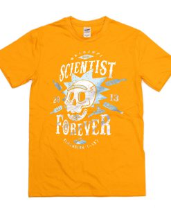 Scientist Forever Funny T Shirt
