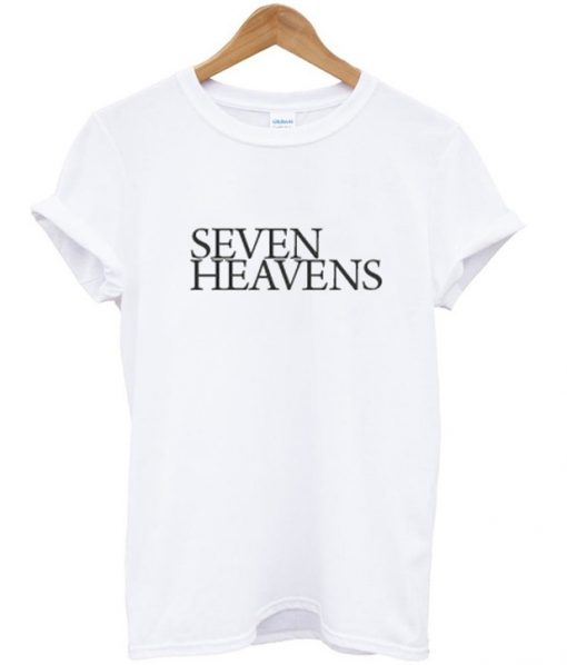 Seven Heavens T Shirt