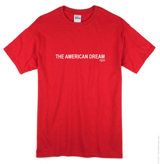 The American Dream Red T Shirt