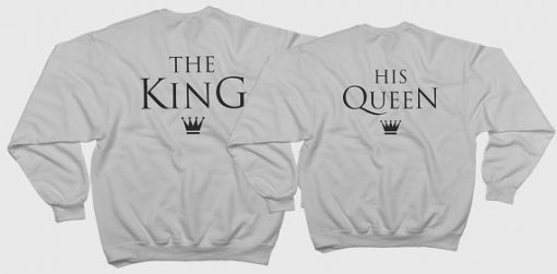 The King & His Queen Sweatshirt