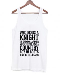 Who Needs a Knight in Shining Tank Top