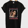 In Memory Of Aaliyah T Shirt