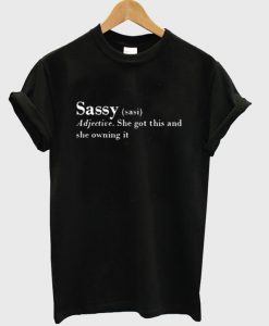 Sassy Definition T Shirt