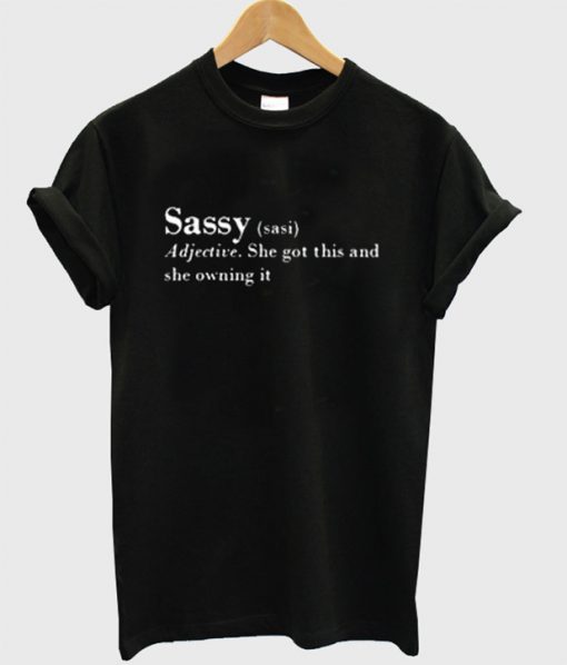 Sassy Definition T Shirt