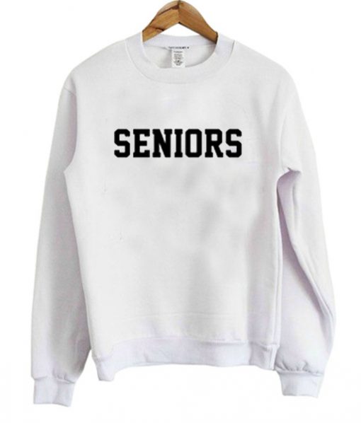 Seniors Sweatshirt