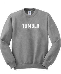 Tumblr Sweatshirt