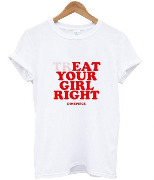 Your Girl Right T Shirt