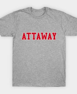 Attaway T Shirt