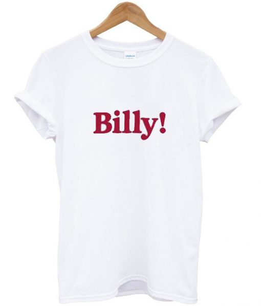 Billy T Shirt