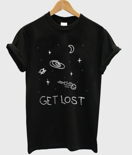 Get Lost Space T Shirt