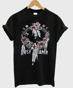 Gypsy Dreamer T Shirt