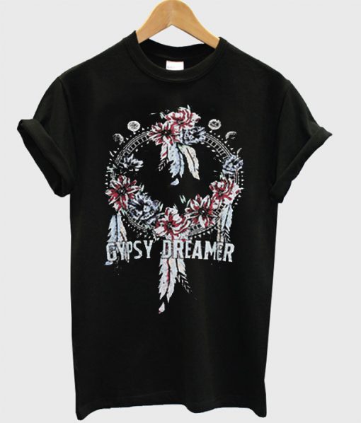 Gypsy Dreamer T Shirt