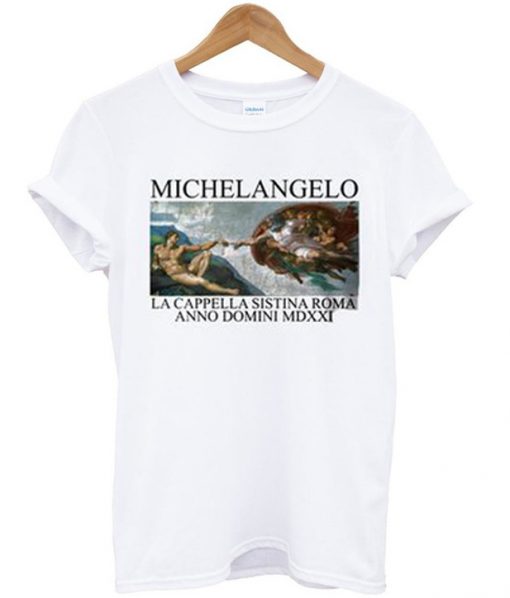 Michelangelo la cappella sistina roma T Shirt