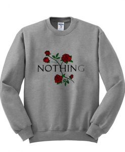 Nothing Rose Sweatshirt