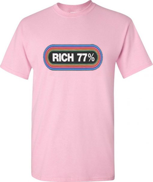 Rich 77 T-SHIRT