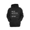 What I Say Hoodie