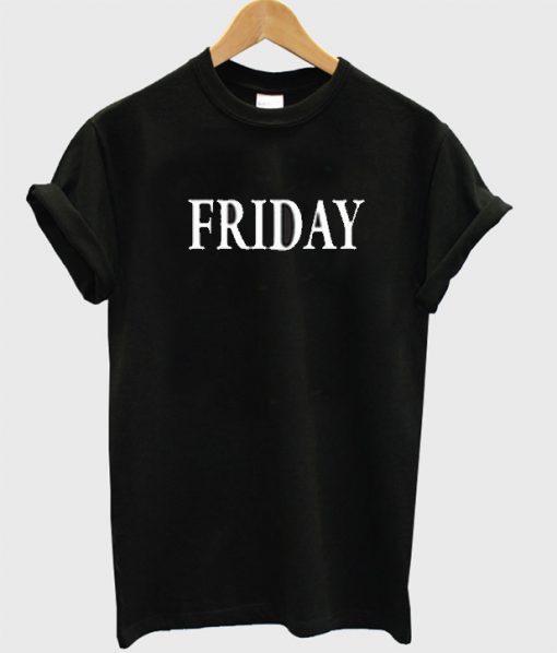 Friday text T shirt