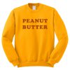 Peanut Butter Sweatshirt