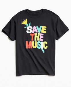 Save The Music T Shirt