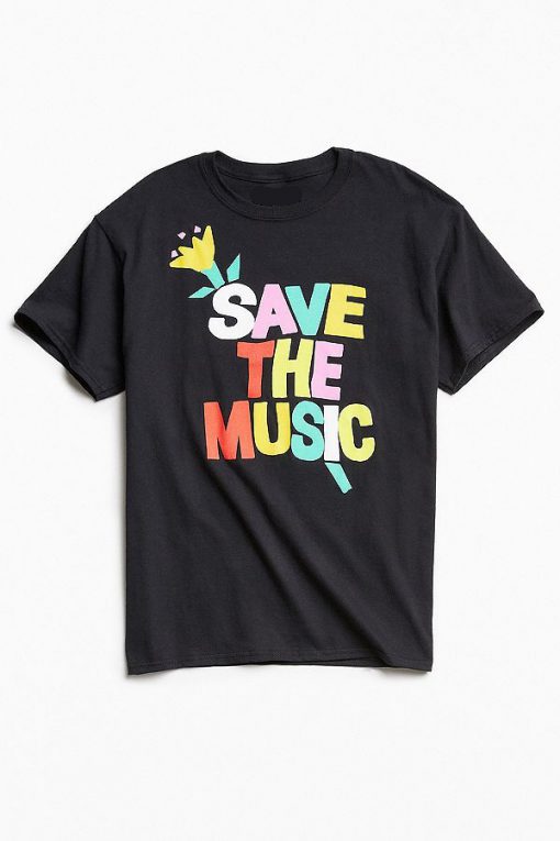 Save The Music T Shirt