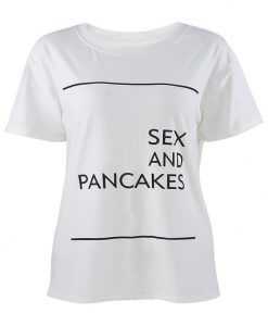 Sex And Pancake T Shirt