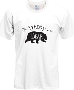 Daddy Bear T Shirt