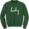 Lucky Sweatshirt