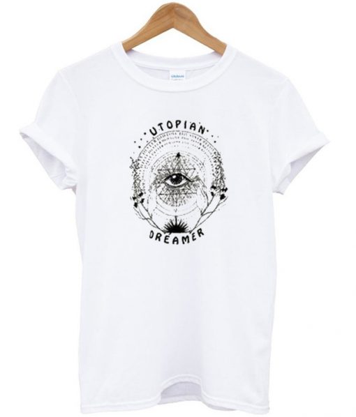 Utopian Dreamer T Shirt