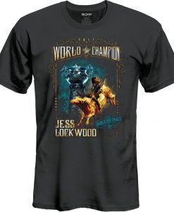 World Champion Jess Lock Wood T Shirt