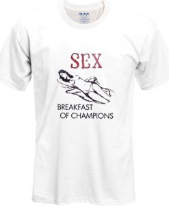 Breakfast of Champions T Shirt