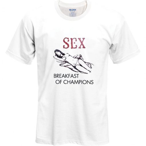 Breakfast Of Champions T Shirt 5170