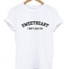 Cheap Sweetheart T Shirt