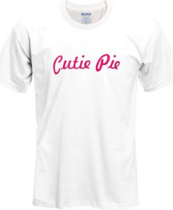 Cutie Pie T Shirt